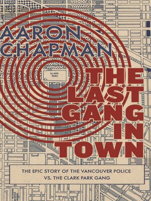 cover image of The Last Gang in Town